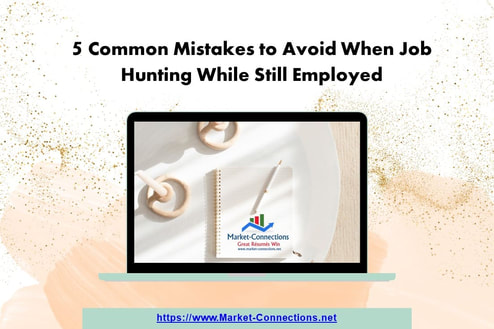 Photo of a computer screen showing the logo from https://www.Market-Connections.net. The title is: 5 Common Mistakes to Avoid When Job Hunting