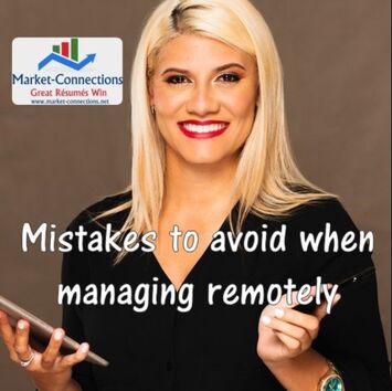 Mistakes to avoid when managing remotely - with a logo from https://www.market-connections.net