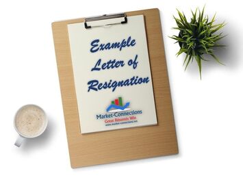 Picture of clipboard and paper, titled Example Letter of Resignation. There is also a logo from https://www.market-connections.net