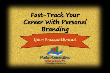 Poster with a black/gold background. Title is: Fast-track your career with personal branding. There is also a logo from https://www.market-connections.net