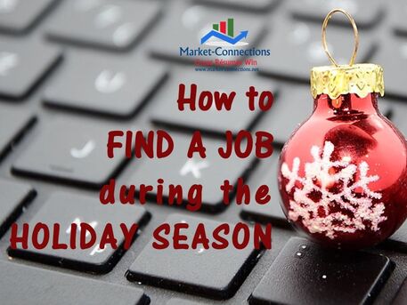 Instructions about job searching during the holiday season presented by https://www.market-connections.net