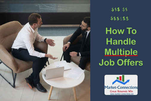 A colorful poster titled How to Handle Multiple Job Offers. There is also a logo from https://www.market-connections.net