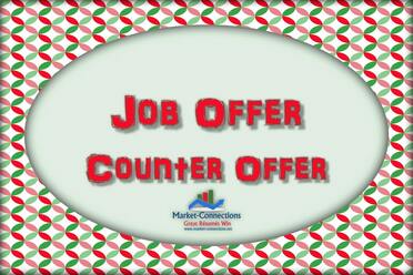 A poster titled JOB OFFER COUNTER OFFER. There is also a logo from https://www.Market-Connections.net