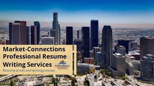 Resume Writing Prices and Process posted by https://www.market-connections.net to provide RESUME HELP in Los Angeles and Kern County