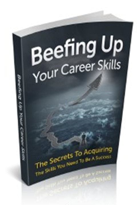 Pages of BEEFING UP YOUR CAREER SKILLS - Brought to you by https://www.market-connections.net